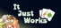 It Just Works