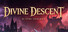 Divine Descent