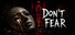 Don't Fear