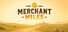 Merchant Miles