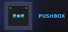 PUSHBOX