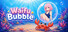 Waifu Bubble