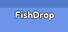 FishDrop