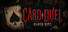 Card duel : Black rite