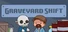 Graveyard Shift