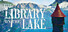 The Library on the Lake