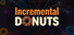 Incremental Donuts