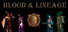 Blood & Lineage