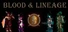 Blood & Lineage