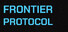 Frontier Protocol