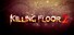 Killing Floor 2