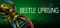 Beetle Uprising