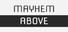 Mayhem Above