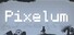 Pixelum