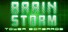 Brain Storm : Tower Bombarde