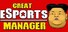 Great eSports Manager
