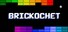 Brickochet