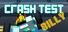 Crash Test Billy