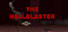 The Hellblaster