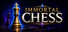 Immortal Chess
