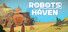 Robots Haven