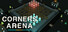 Corners Arena