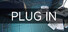 PLUG IN