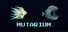 MUTARIUM: Mutant Aquarium Defense
