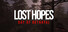 Lost Hopes: Day of Betrayal