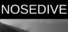 Nosedive