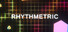RHYTHMETRIC