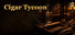 Cigar Tycoon