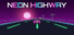 Neon Highway