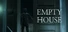 Empty House