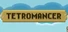 Tetromancer