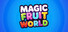 Magic Fruit World