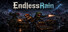 EndlessRain