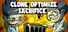 Clone. Optimize. Sacrifice.