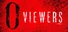 Zero Viewers