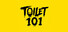Toilet 101