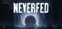 NEVERFED