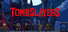 Tombslayers