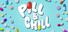 Pill & Chill