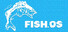 FISH OS
