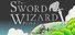The Sword Wizard - Part 1