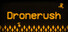 Dronerush