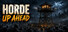 Horde Up Ahead