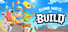 Dumb Ways to Build