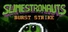 Slimestronauts: Burst Strike