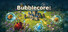 Bubblecore: Survivors